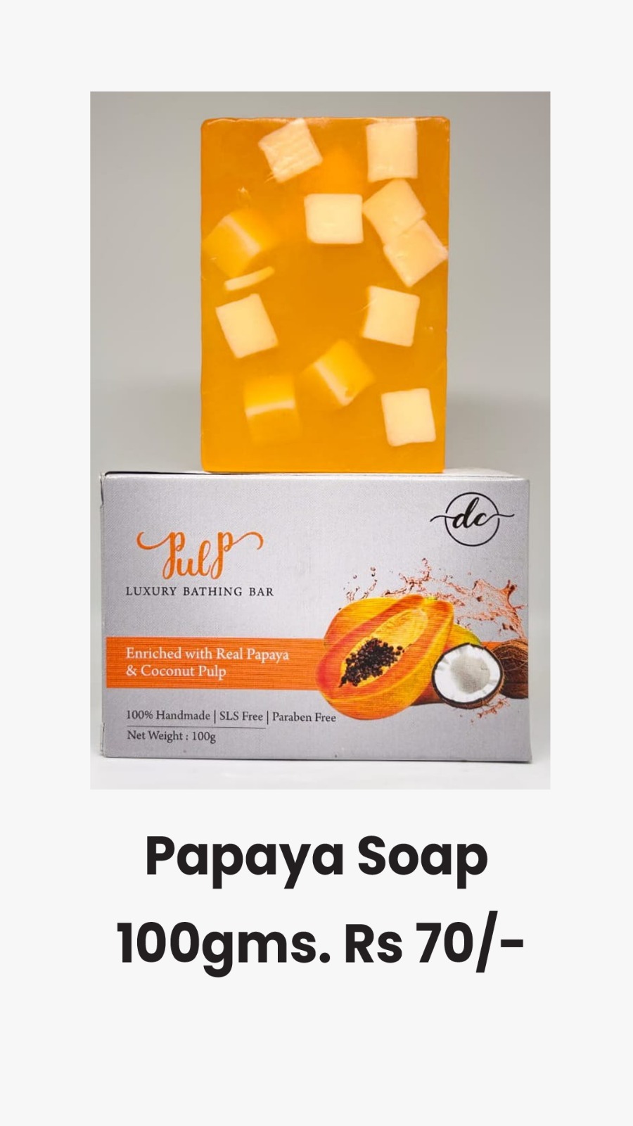 Papaya Soap 100gms. MRP 99/-